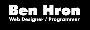Ben Hron, Website Designer and Developer